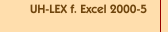 UH-LEX f. Excel 2000-5